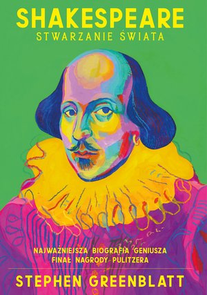 Shakespeare. Stwarzanie świata – ebook