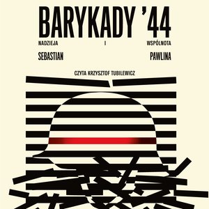 Barykady '44. Nadzieja i wspólnota – audiobook