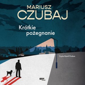 Krótkie pożegnanie – audiobook