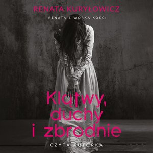 Klątwy, duchy i zbrodnie – audiobook