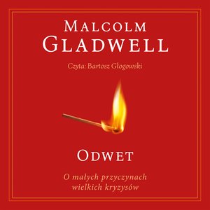 Odwet. O małych przyczynach wielkich kryzysów – audiobook