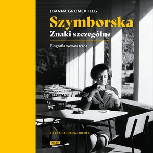 Szymborska. Znaki szczególne – audiobook