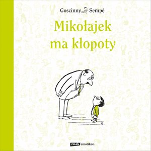Mikołajek ma kłopoty – ebook