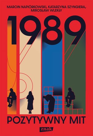 1989. Pozytywny mit – ebook