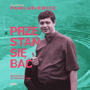 Przestań się bać – audiobook