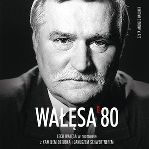 Wałęsa '80 – audiobook