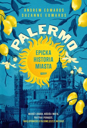 PALERMO. Epicka historia miasta – ebook