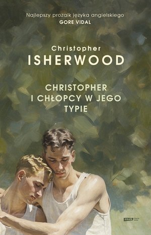 Christopher i chłopcy w jego typie – ebook