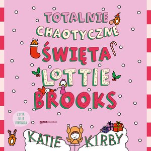 Totalnie chaotyczne święta Lottie Brooks – audiobook