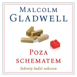 Poza schematem. Sekrety ludzi sukcesu – audiobook
