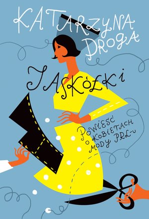 Jaskółki. Powieść o kobietach mody PRL-u – ebook