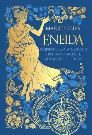 Eneida. Najpiękniejsza w dziejach historia o miłości, zdradzie i rozpaczy – ebook