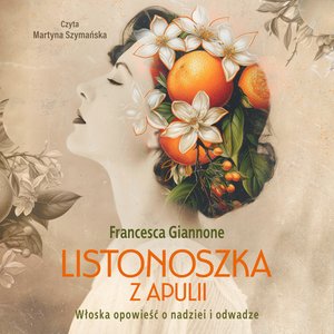 Proza: Listonoszka z Apulii – audiobook