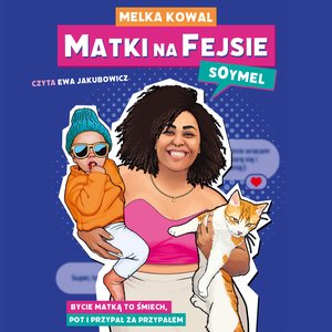 Matki na Fejsie – audiobook