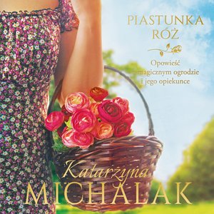 Piastunka róż – audiobook