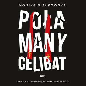 Połamany celibat – audiobook