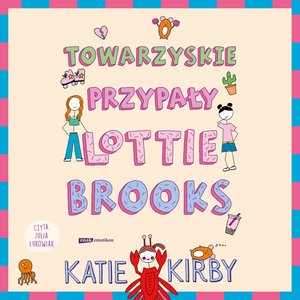 Towarzyskie przypały Lottie Brooks – audiobook