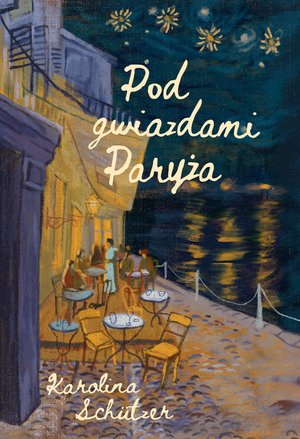 Pod gwiazdami Paryża – ebook