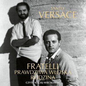 Fratelli. Prawdziwa włoska rodzina – audiobook