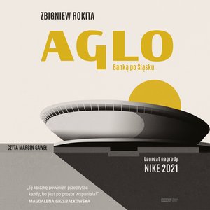 Aglo. Banką po Śląsku – audiobook