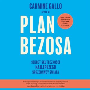 Plan Bezosa. Sekret skuteczności najlepszego sprzedawcy świata – audiobook