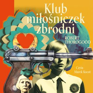 Klub miłośniczek zbrodni – audiobook