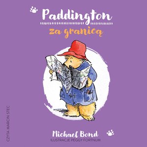 Paddington za granicą – audiobook