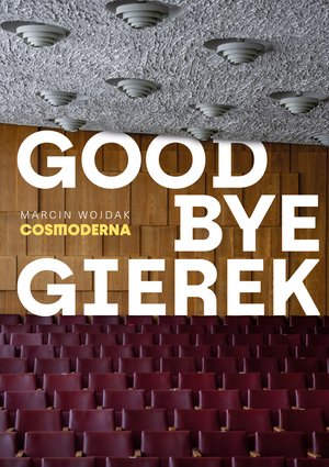 Goodbye Gierek – ebook