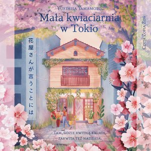 Mała kwiaciarnia w Tokio – audiobook