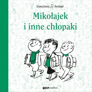 Mikołajek i inne chłopaki – ebook