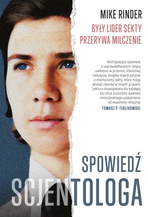 Dokument, literatura faktu, reportaże, biografie: Spowiedź scjentologa. Były lider sekty przerywa milczenie – ebook