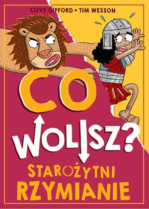 Co wolisz? Starożytni Rzymianie – ebook