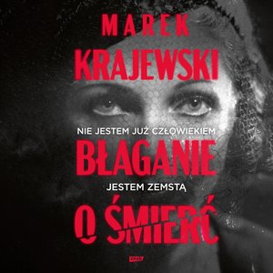 Błaganie o śmierć – audiobook