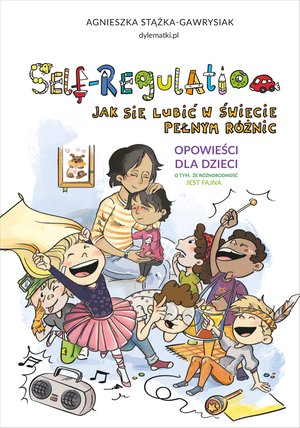 Self-Regulation. Jak się lubić w świecie pełnym różnic – ebook