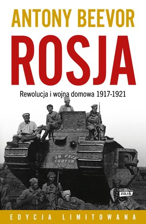 ROSJA. Rewolucja i wojna domowa 1917-1921 – ebook