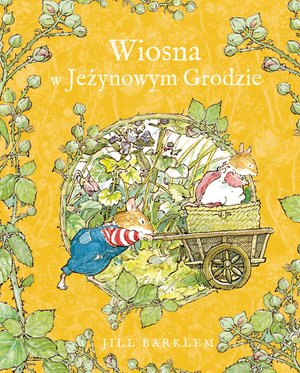 Wiosna w Jeżynowym Grodzie – ebook