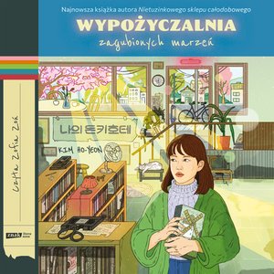 Proza: Wypożyczalnia zagubionych marzeń (barwione brzegi) – audiobook