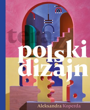teraz polski dizajn – ebook