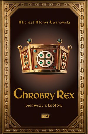 Chrobry Rex – ebook