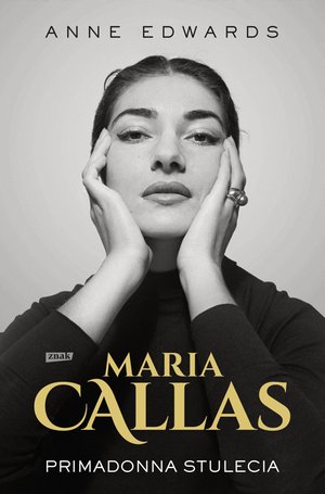 Maria Callas. Primadonna stulecia – ebook