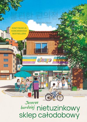 Jeszcze bardziej nietuzinkowy sklep całodobowy – ebook