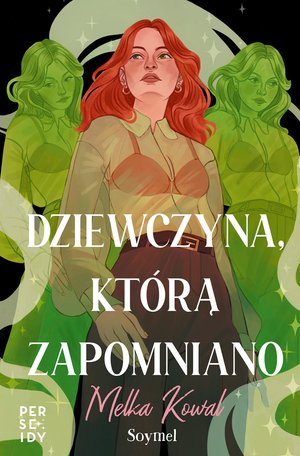 Dziewczyna, którą zapomniano – ebook