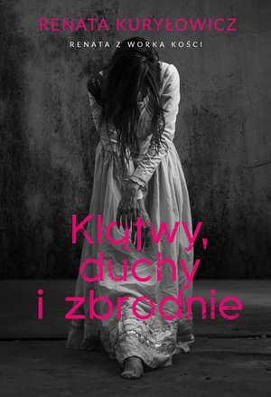 Klątwy, duchy i zbrodnie – ebook