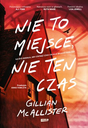 Nie to miejsce, nie ten czas – ebook