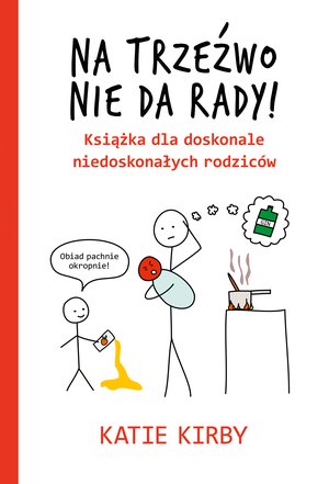 Na trzeźwo nie da rady! – ebook