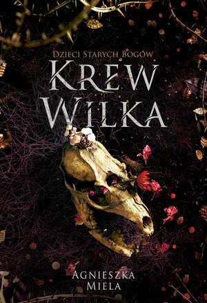 Krew Wilka. Dzieci Starych Bogów. – ebook