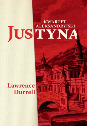 Justyna. Kwartet aleksandryjski – ebook
