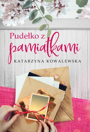 Pudełko z pamiątkami – ebook