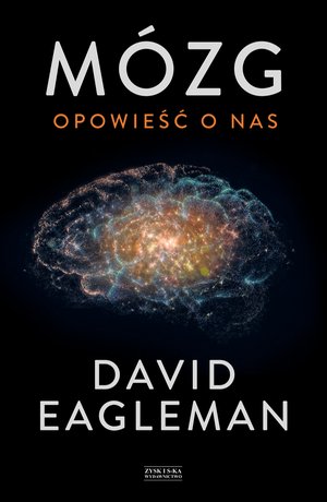 Mózg. Opowieść o nas – ebook