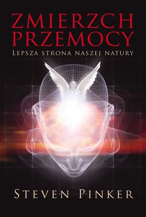 Zmierzch przemocy. Lepsza strona naszej natury – ebook